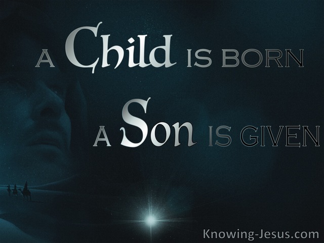 Isaiah 9:6 A Child Is Born, A Son Is Given (silver)